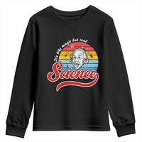 Science It Is Like Magic But Real Youth Sweatshirt Funny Science Teacher - Wonder Print Shop