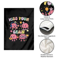 Kiss Your Brain Garden Flag Funny Teacher - Wonder Print Shop