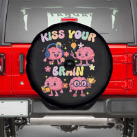 Kiss Your Brain Spare Tire Cover Funny Teacher - Wonder Print Shop