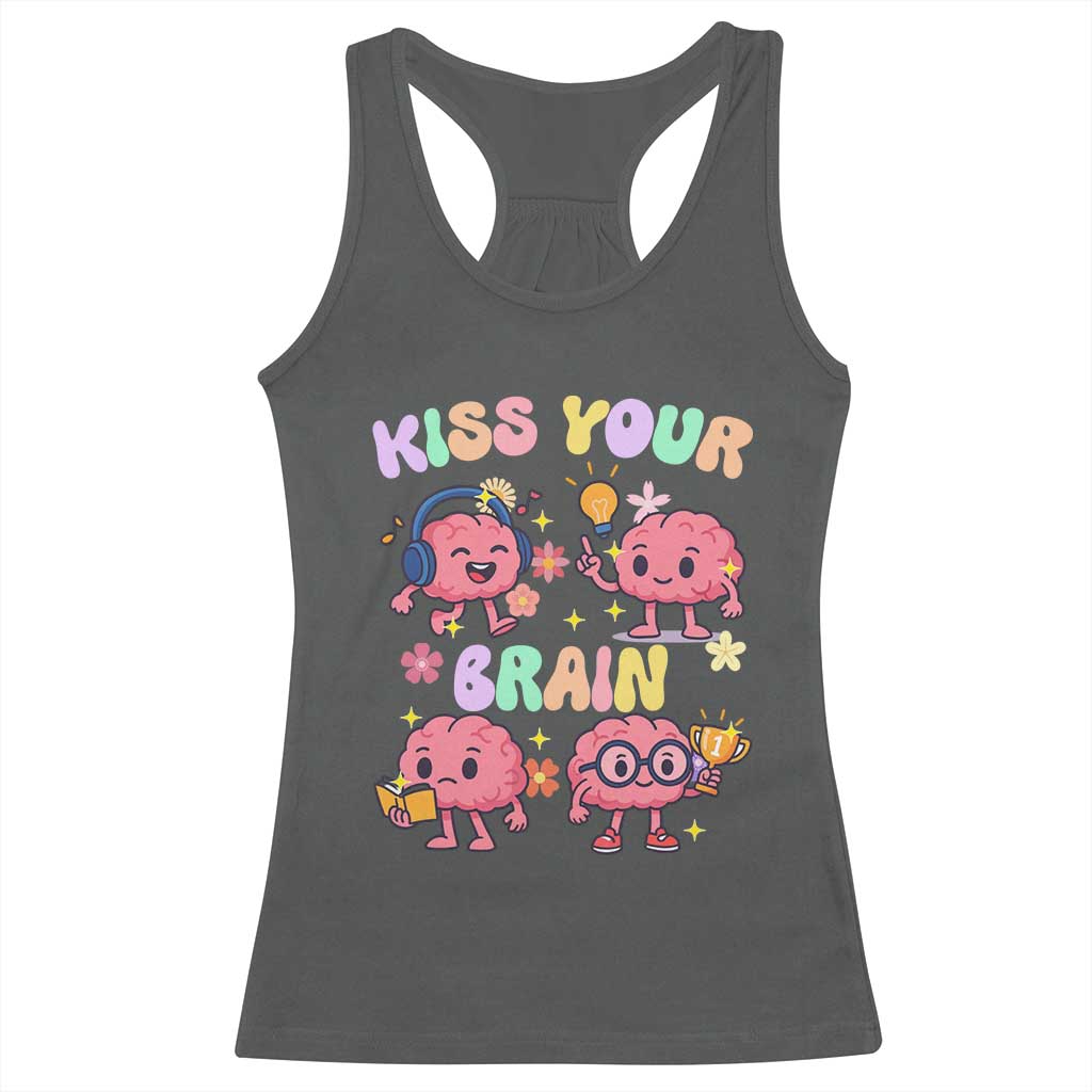 Kiss Your Brain Racerback Tank Top Funny Teacher - Wonder Print Shop