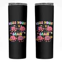 Kiss Your Brain Skinny Tumbler Funny Teacher - Wonder Print Shop