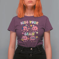 Kiss Your Brain T Shirt For Women Funny Teacher - Wonder Print Shop