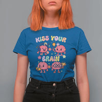 Kiss Your Brain T Shirt For Women Funny Teacher - Wonder Print Shop