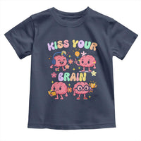 Kiss Your Brain Toddler T Shirt Funny Teacher - Wonder Print Shop
