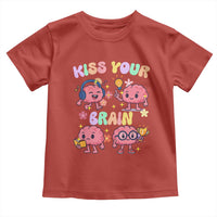 Kiss Your Brain Toddler T Shirt Funny Teacher - Wonder Print Shop