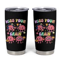 Kiss Your Brain Tumbler Cup Funny Teacher - Wonder Print Shop