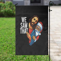 Funny Jesus Santa Meme Garden Flag We Saw That Christmas - Wonder Print Shop