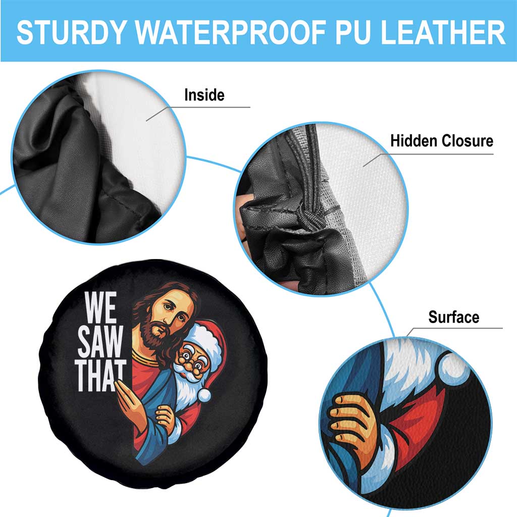 Funny Jesus Santa Meme Spare Tire Cover We Saw That Christmas - Wonder Print Shop