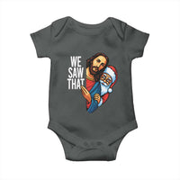 Funny Jesus Santa Meme Baby Onesie We Saw That Christmas - Wonder Print Shop