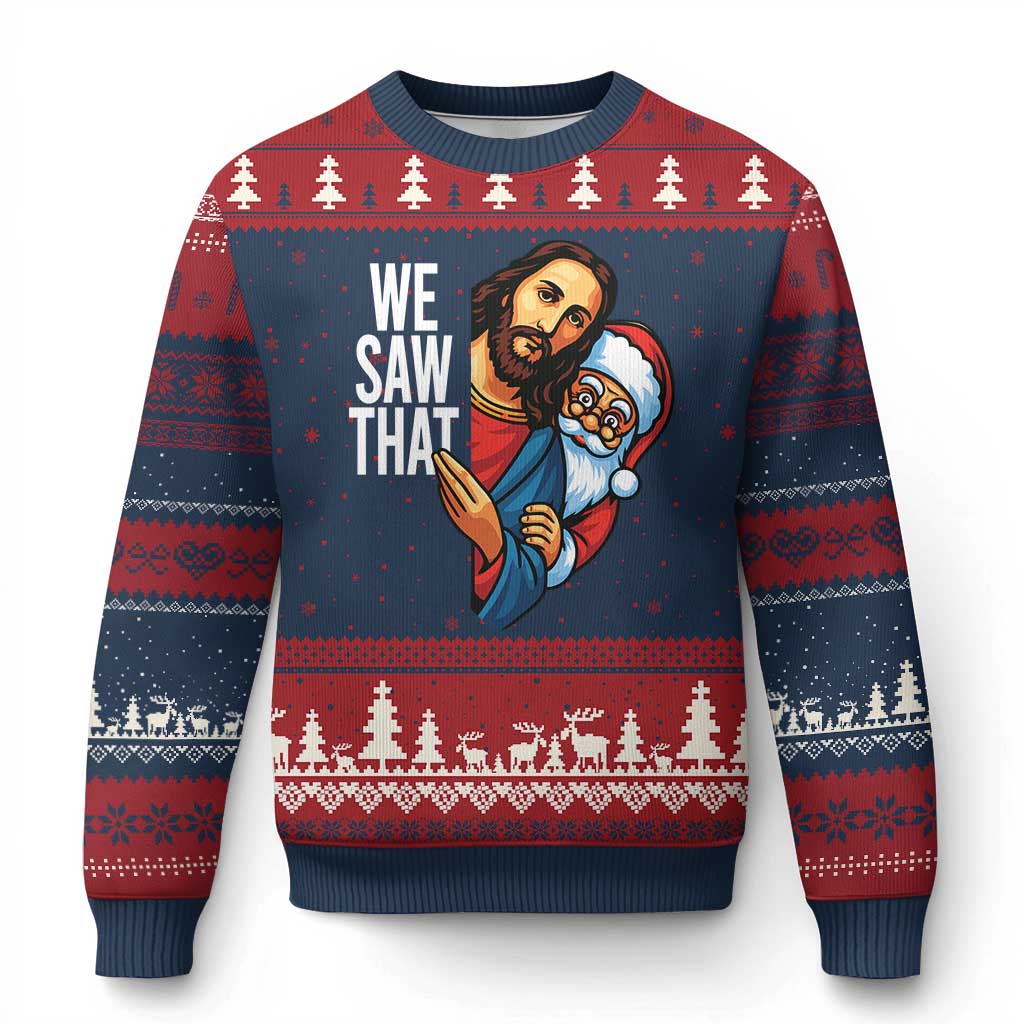 Funny Jesus Santa Meme Ugly Christmas Sweater We Saw That Xmas - Wonder Print Shop