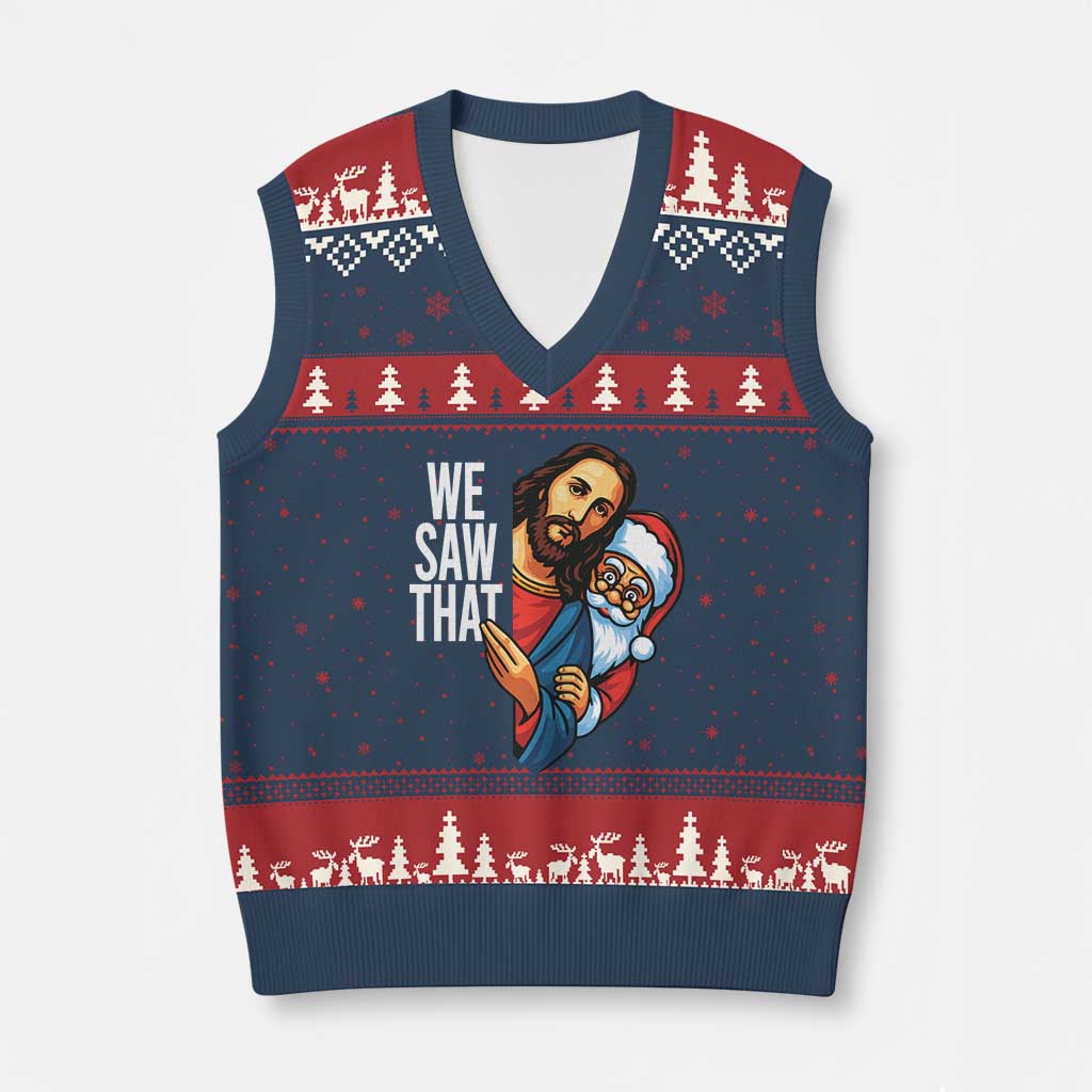 Funny Jesus Santa Meme V-Neck Knit Sweater Vest We Saw That Xmas - Wonder Print Shop