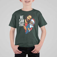 Funny Jesus Santa Meme T Shirt For Kid We Saw That Christmas - Wonder Print Shop