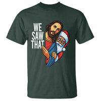 Funny Jesus Santa Meme T Shirt We Saw That Christmas - Wonder Print Shop