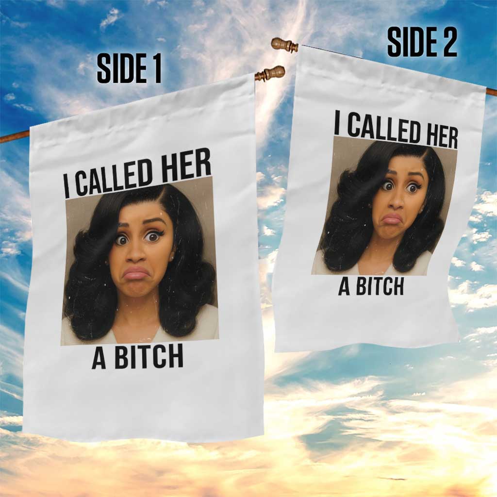 Funny Doll Face Meme Garden Flag I Called Her A Bitch - Wonder Print Shop
