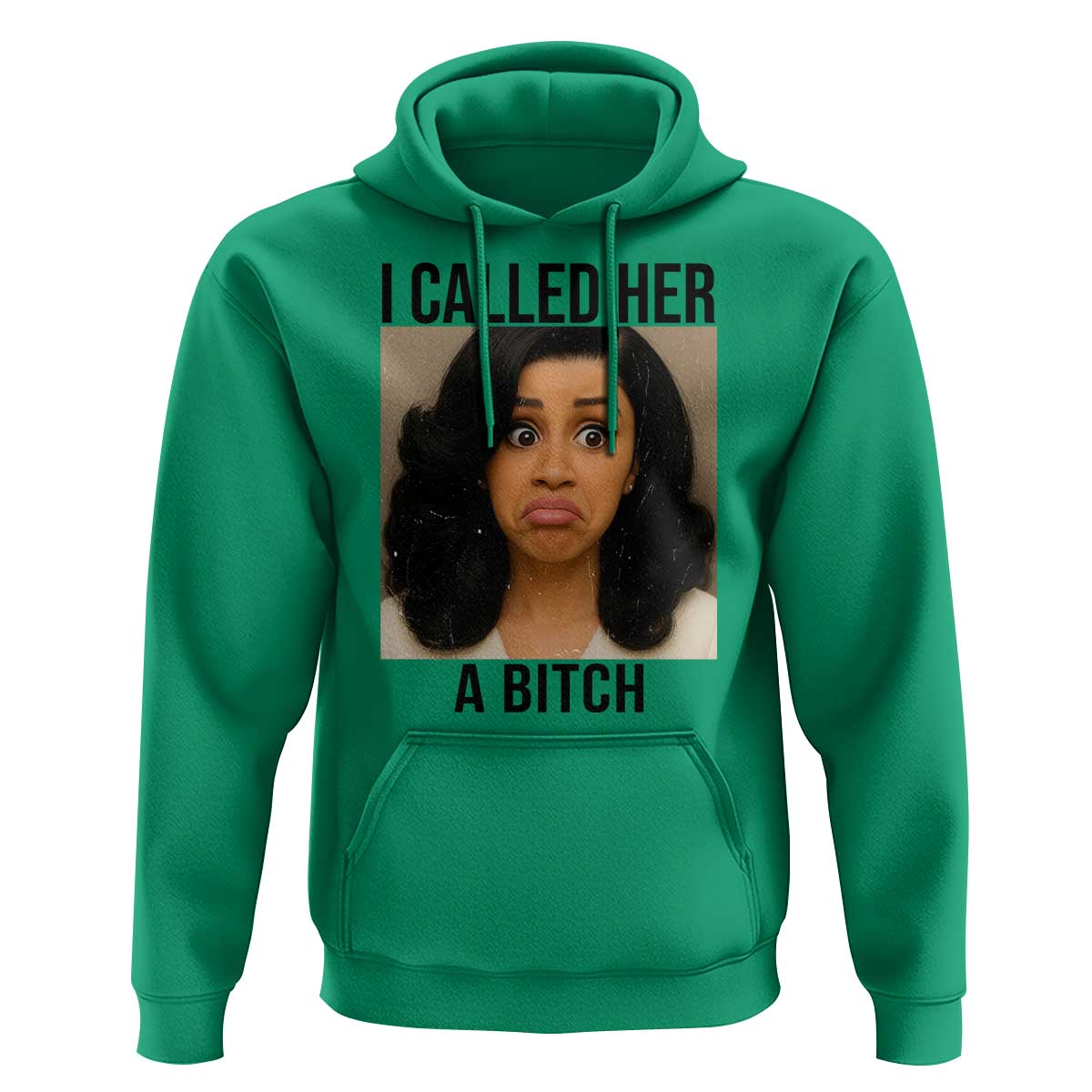 Funny Doll Face Meme Hoodie I Called Her A Bitch - Wonder Print Shop
