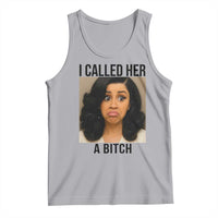 Funny Doll Face Meme Tank Top I Called Her A Bitch - Wonder Print Shop