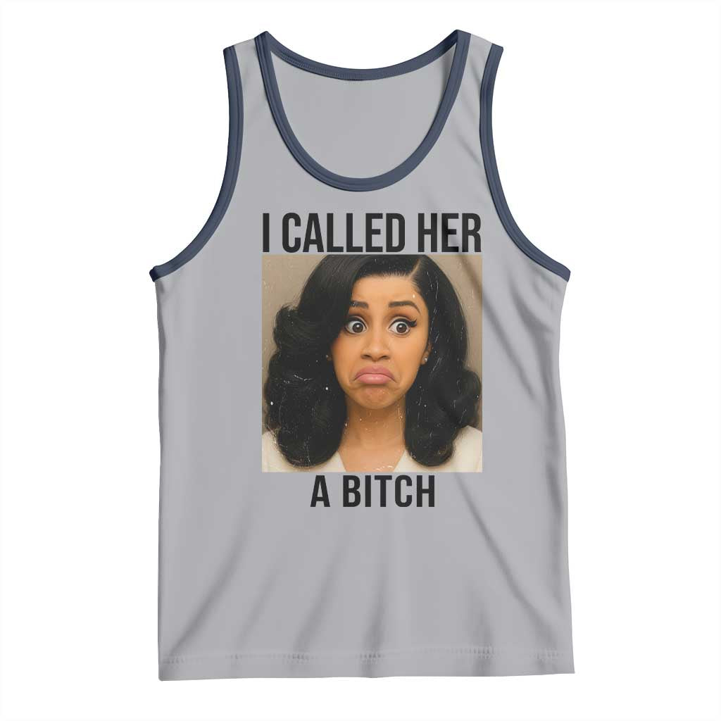 Funny Doll Face Meme Tank Top I Called Her A Bitch - Wonder Print Shop