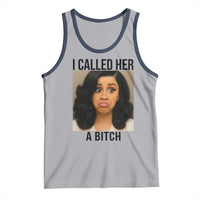 Funny Doll Face Meme Tank Top I Called Her A Bitch - Wonder Print Shop
