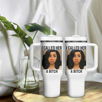 Funny Doll Face Meme Tumbler With Handle I Called Her A Bitch
