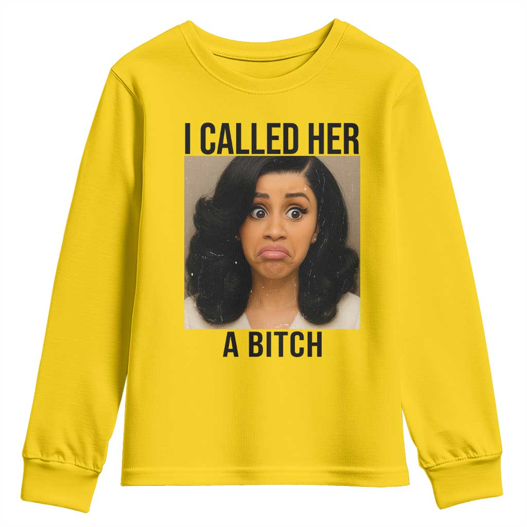 Funny Doll Face Meme Youth Sweatshirt I Called Her A Bitch - Wonder Print Shop