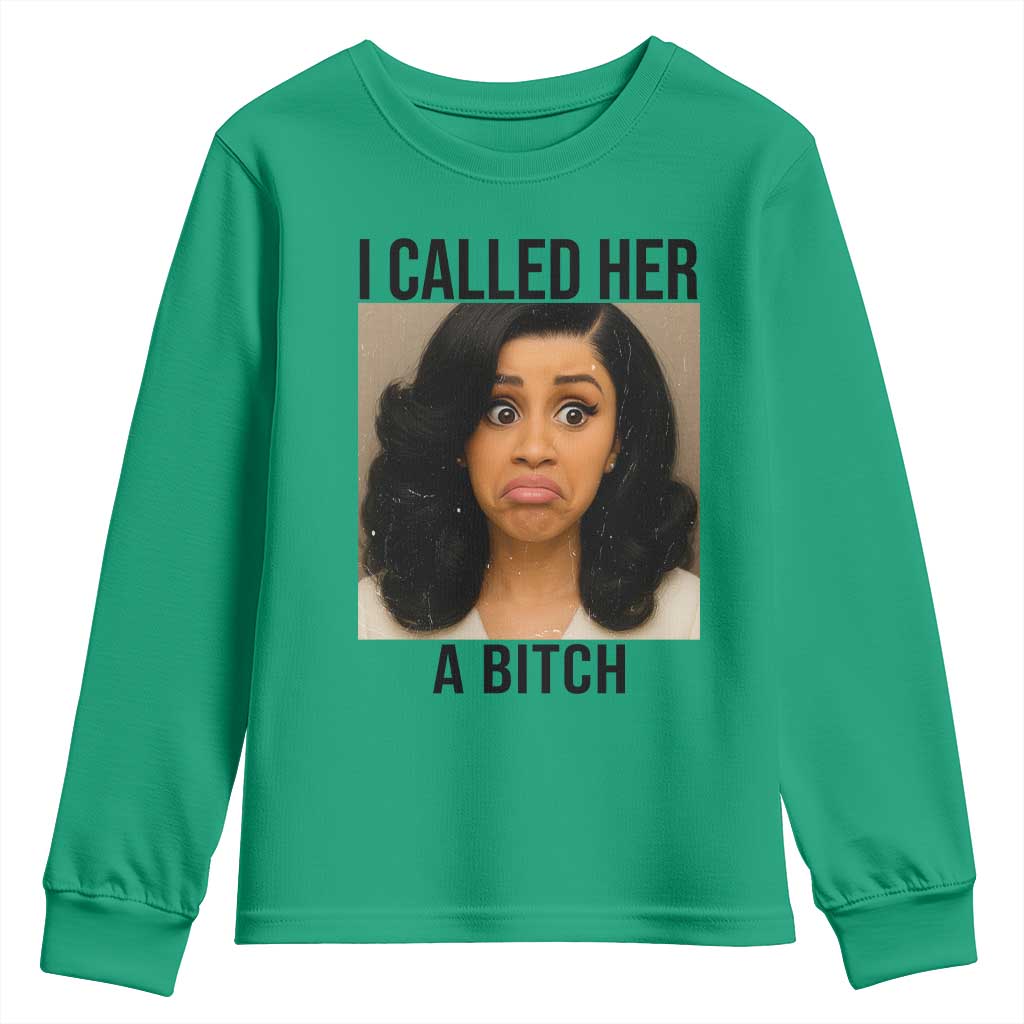 Funny Doll Face Meme Youth Sweatshirt I Called Her A Bitch - Wonder Print Shop