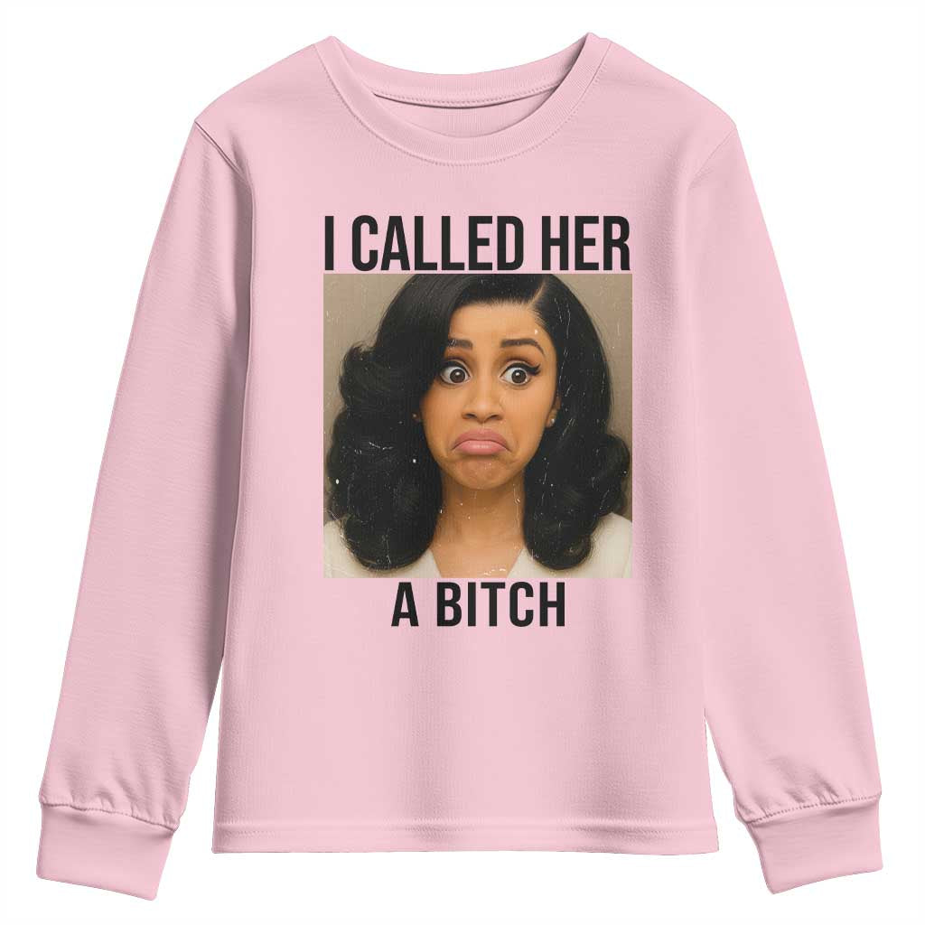 Funny Doll Face Meme Youth Sweatshirt I Called Her A Bitch - Wonder Print Shop