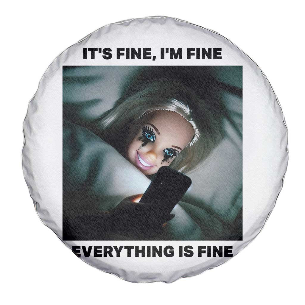 Funny Distressed Doll Face Meme Spare Tire Cover It Is Fine I Am Fine Everything Is Fine - Wonder Print Shop