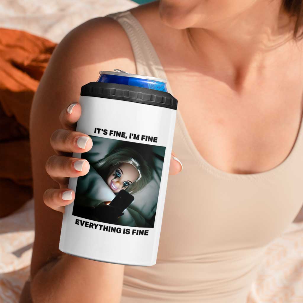 Funny Distressed Doll Face Meme 4 in 1 Can Cooler Tumbler It Is Fine I Am Fine Everything Is Fine