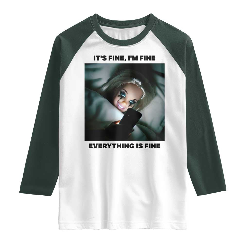 Funny Distressed Doll Face Meme Raglan Shirt It Is Fine I Am Fine Everything Is Fine - Wonder Print Shop