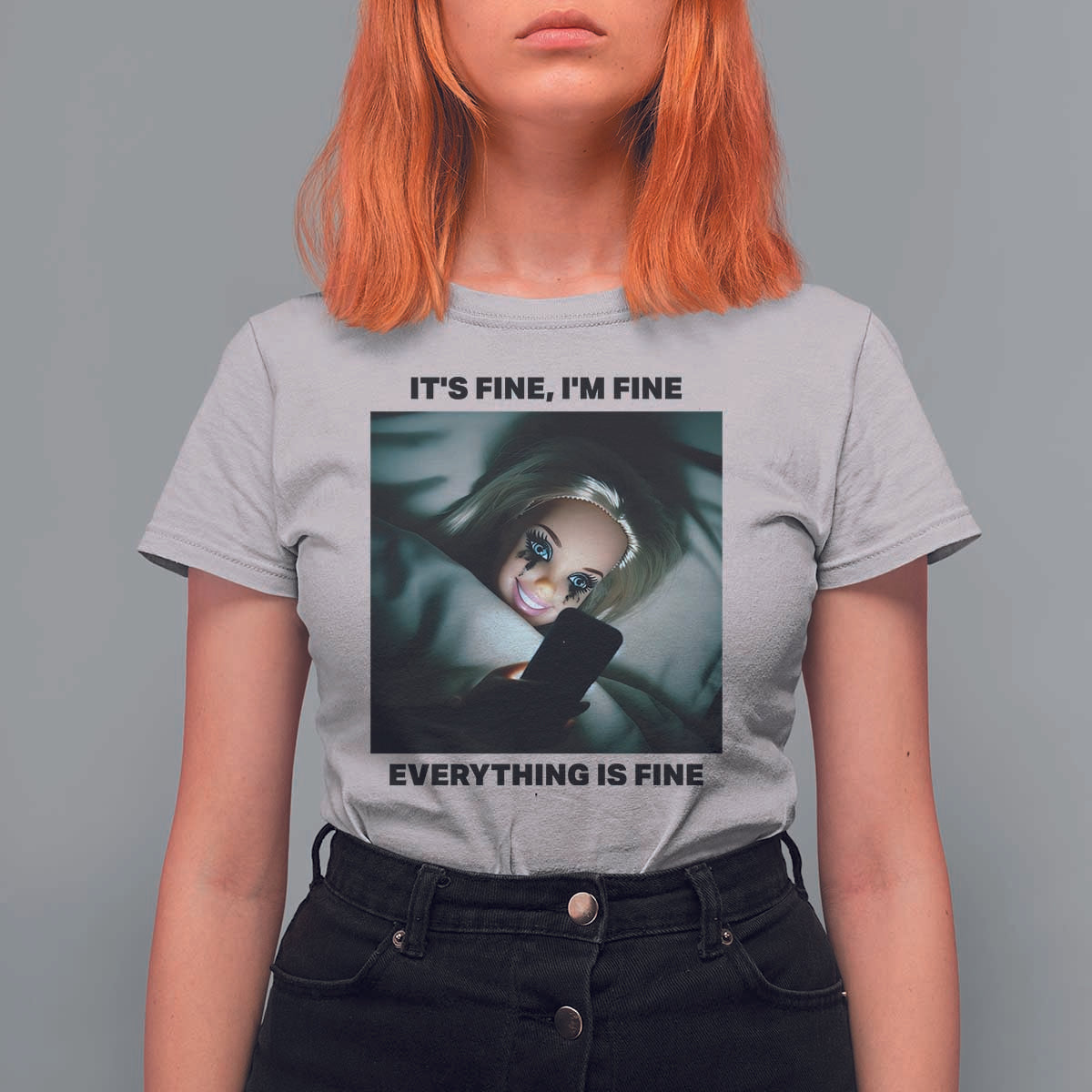 Funny Distressed Doll Face Meme T Shirt For Women It Is Fine I Am Fine Everything Is Fine - Wonder Print Shop