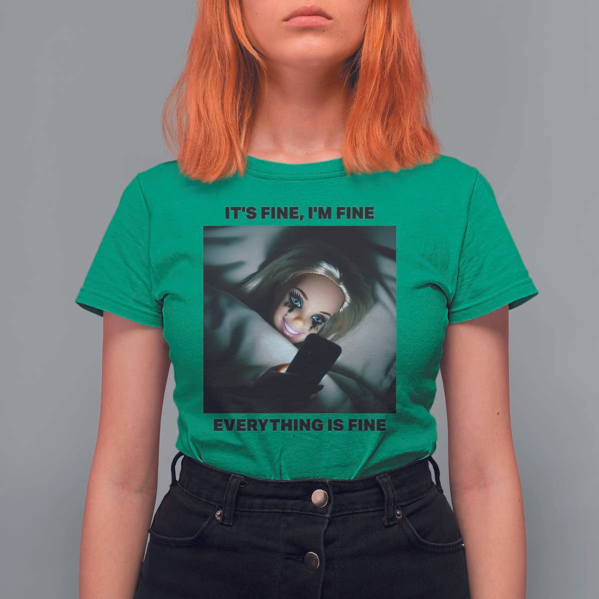 Funny Distressed Doll Face Meme T Shirt For Women It Is Fine I Am Fine Everything Is Fine - Wonder Print Shop
