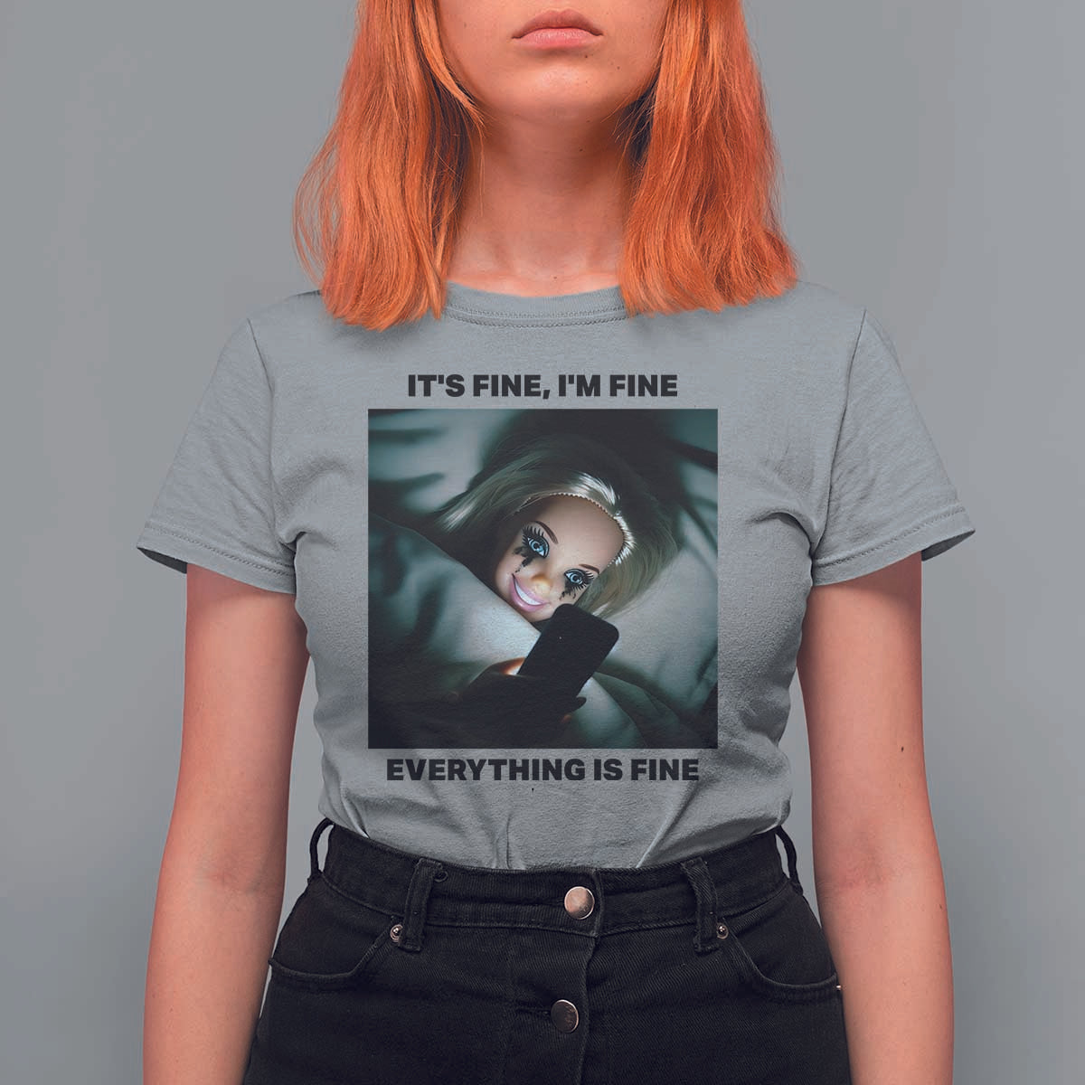 Funny Distressed Doll Face Meme T Shirt For Women It Is Fine I Am Fine Everything Is Fine - Wonder Print Shop