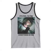Funny Distressed Doll Face Meme Tank Top It Is Fine I Am Fine Everything Is Fine - Wonder Print Shop