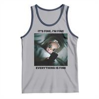 Funny Distressed Doll Face Meme Tank Top It Is Fine I Am Fine Everything Is Fine - Wonder Print Shop