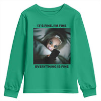 Funny Distressed Doll Face Meme Youth Sweatshirt It Is Fine I Am Fine Everything Is Fine - Wonder Print Shop