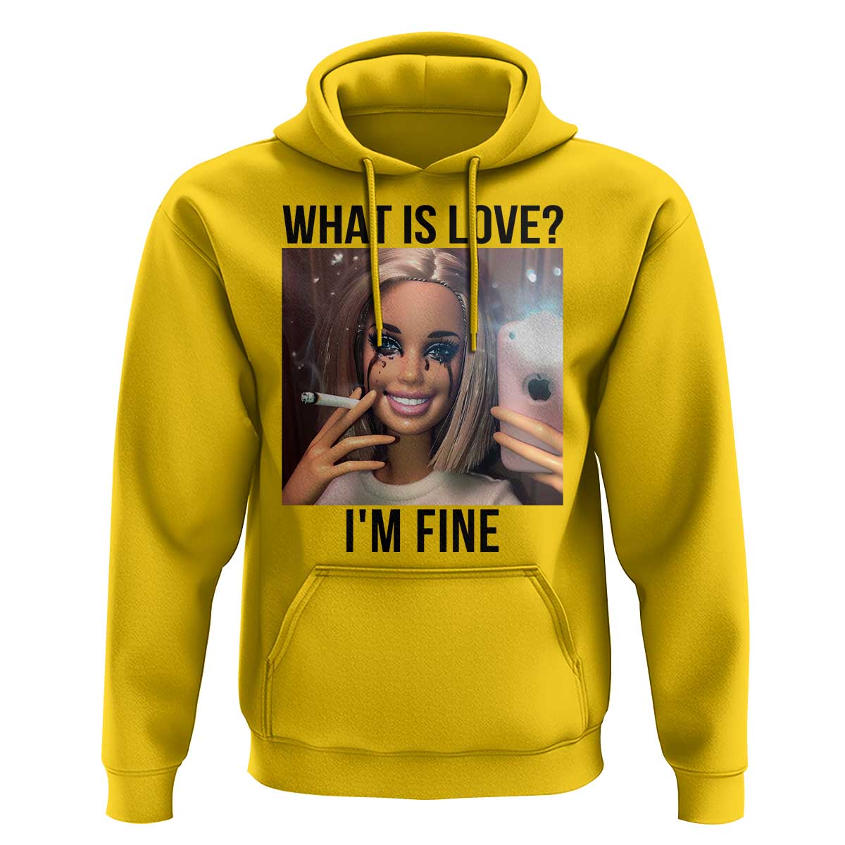 Funny Doll Smoking Selfie Meme Hoodie What Is Love I Am Fine - Wonder Print Shop
