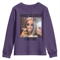 Funny Doll Smoking Selfie Meme Youth Sweatshirt What Is Love I Am Fine - Wonder Print Shop