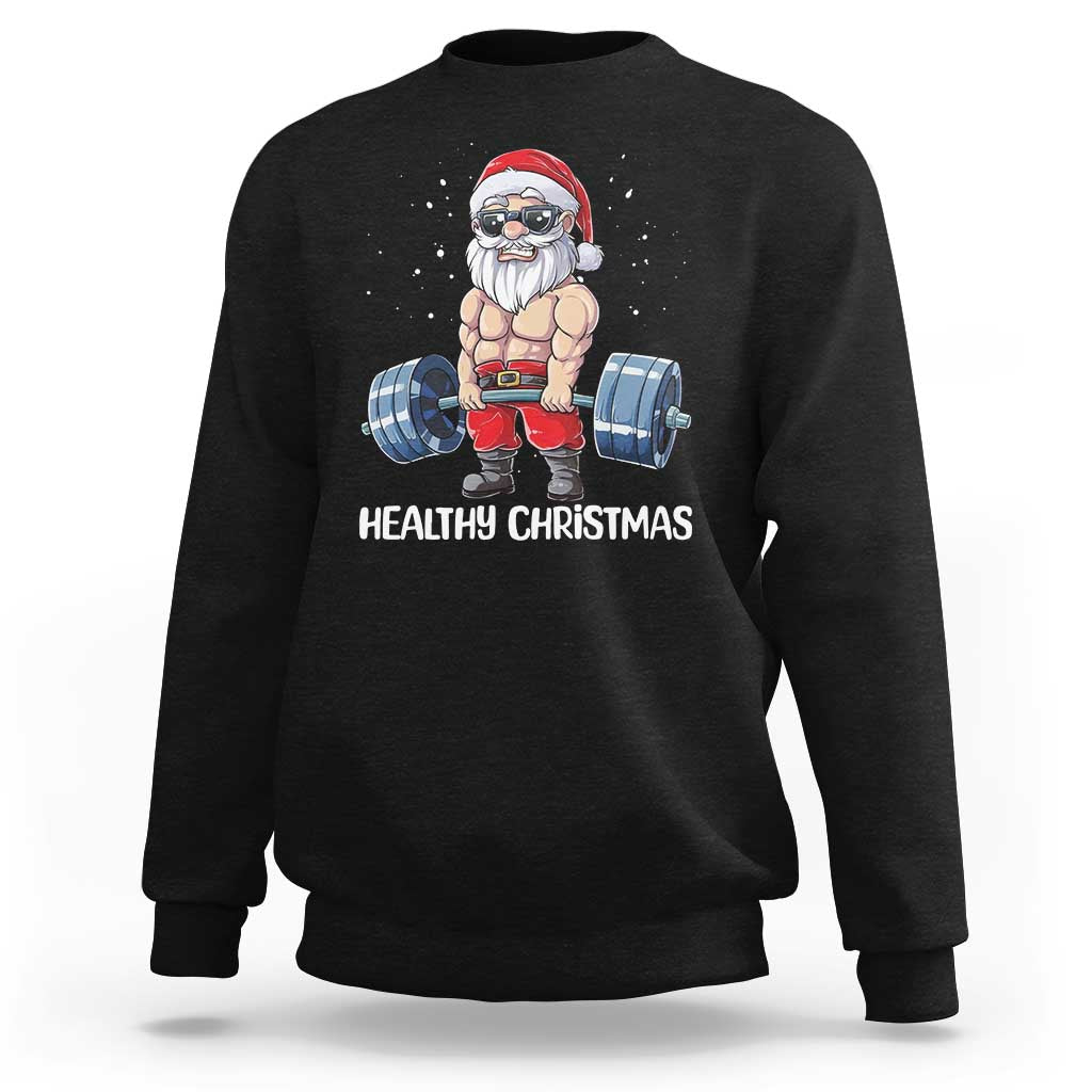 Funny Santa Gym Xmas Sweatshirt Healthy Christmas - Wonder Print Shop