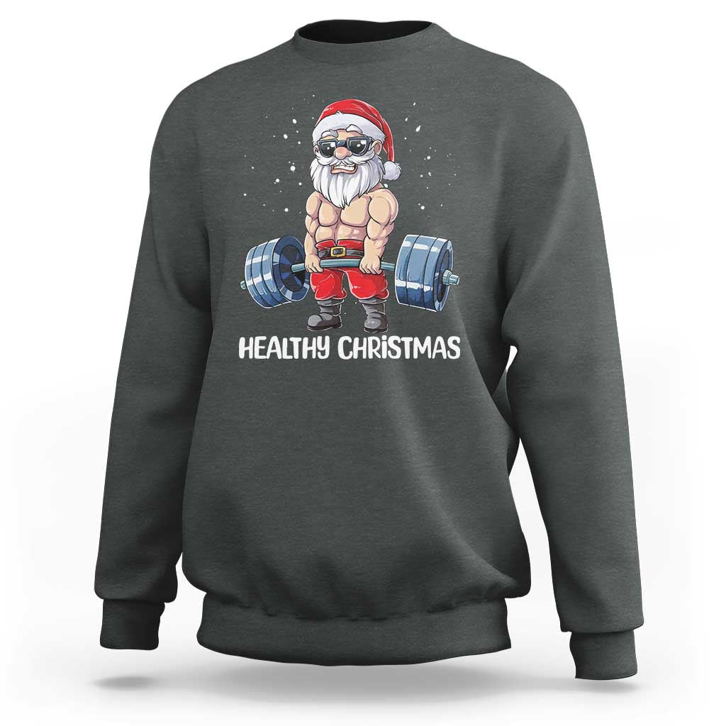 Funny Santa Gym Xmas Sweatshirt Healthy Christmas - Wonder Print Shop