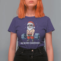 Funny Santa Gym Xmas T Shirt For Women Healthy Christmas - Wonder Print Shop
