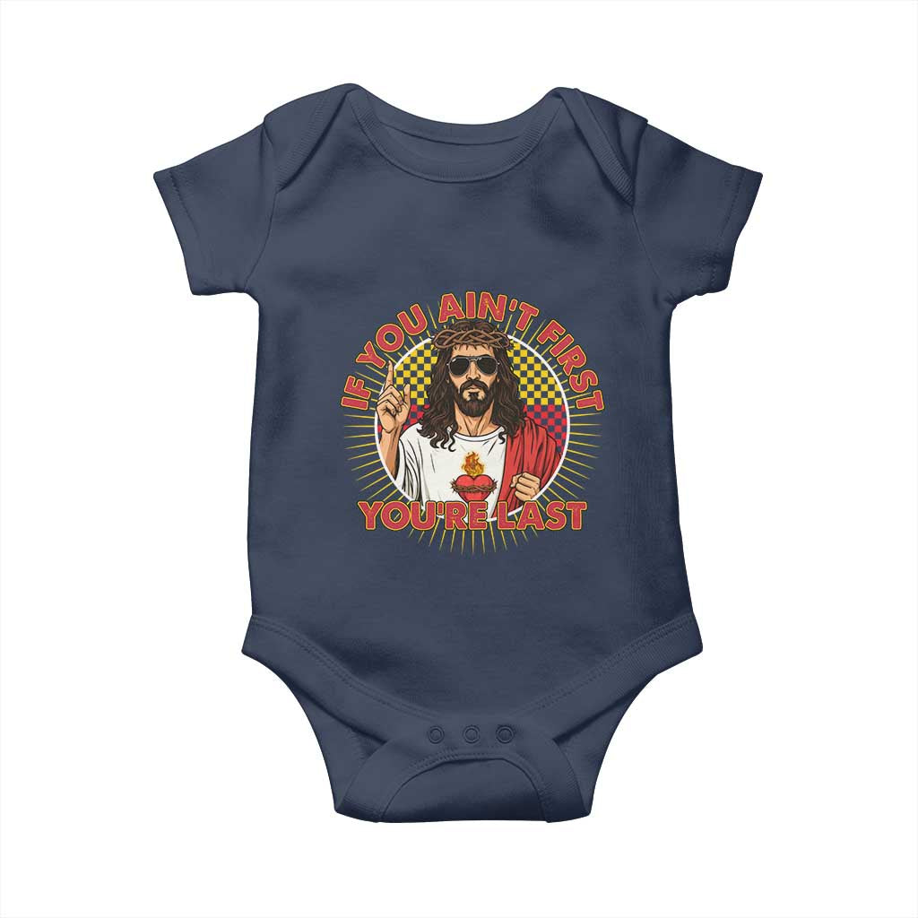 Funny Jesus Racing Baby Onesie If You Are Not First You Are Last - Wonder Print Shop