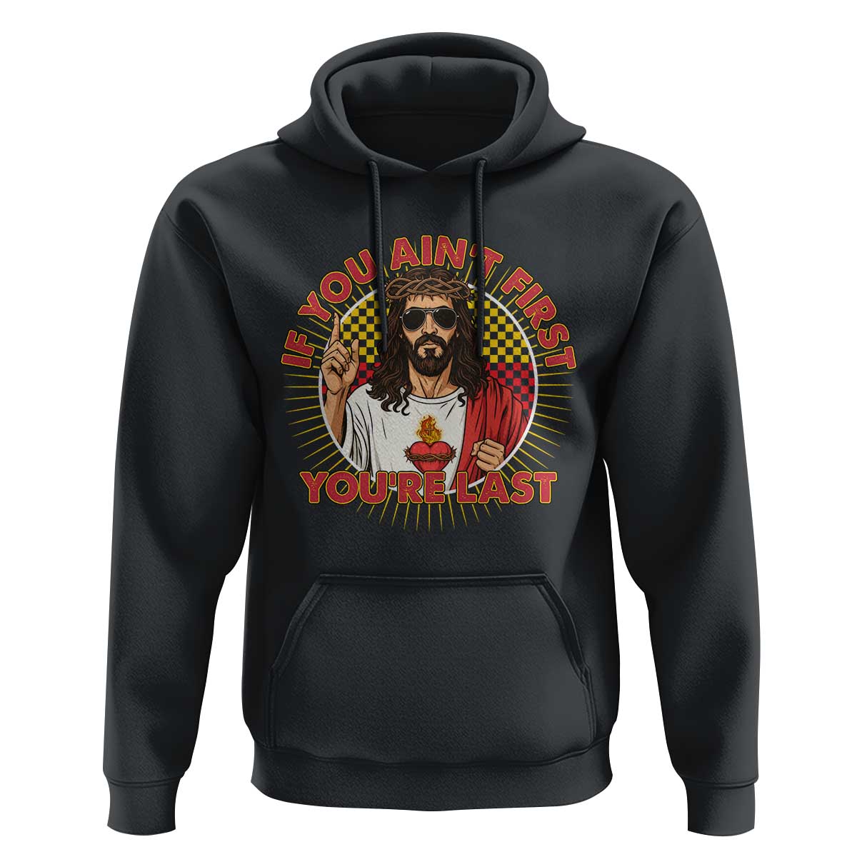 Funny Jesus Racing Hoodie If You Are Not First You Are Last - Wonder Print Shop