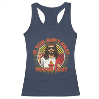 Funny Jesus Racing Racerback Tank Top If You Are Not First You Are Last - Wonder Print Shop