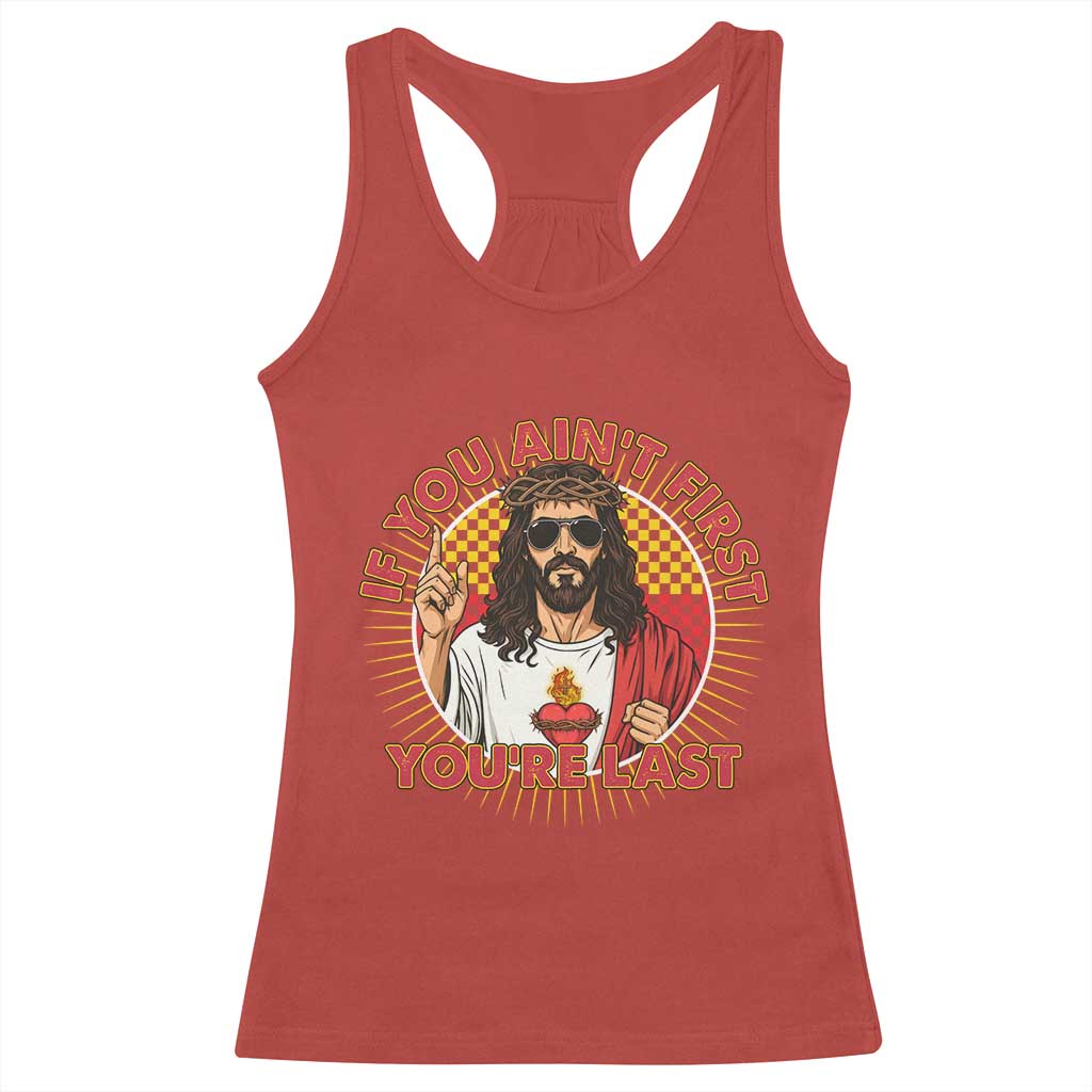 Funny Jesus Racing Racerback Tank Top If You Are Not First You Are Last - Wonder Print Shop