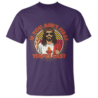 Funny Jesus Racing T Shirt If You Are Not First You Are Last - Wonder Print Shop
