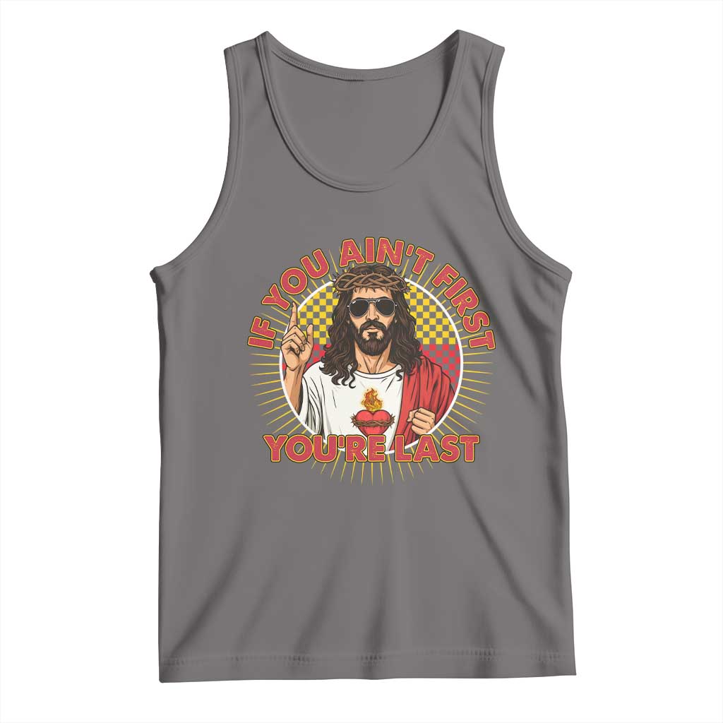 Funny Jesus Racing Tank Top If You Are Not First You Are Last - Wonder Print Shop
