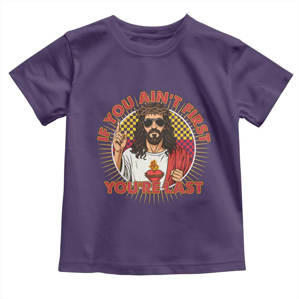 Funny Jesus Racing Toddler T Shirt If You Are Not First You Are Last - Wonder Print Shop