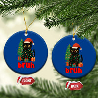 Funny Cat Bruh Xmas Ceramic Ornament Silly Meme Kitty Xmas - Wonder Print Shop