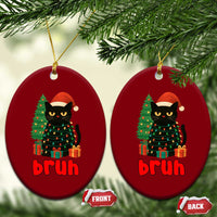 Funny Cat Bruh Xmas Ceramic Ornament Silly Meme Kitty Xmas - Wonder Print Shop