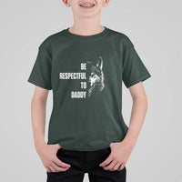 Funny Wolf T Shirt For Kid Be Respectful To Daddy - Wonder Print Shop
